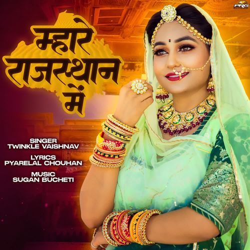 Mhare Rajasthan Mai - Twinkal Vaishnav