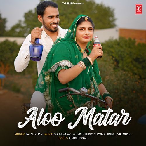 Aloo Matar - Jalal Khan