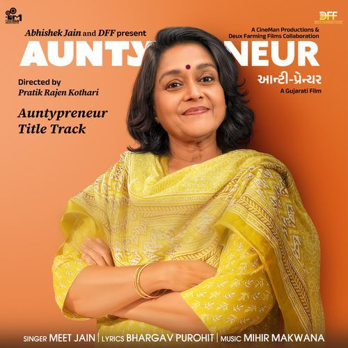 Auntypreneur Title Track From Auntypreneur - Meet Jain