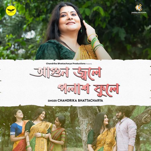Agun Jwale Polash Phoole - Chandrika Bhattacharya