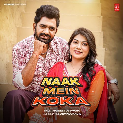 Naak Mein Koka - Harjeet Deewana