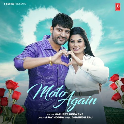 Moto Again - Harjeet Deewana