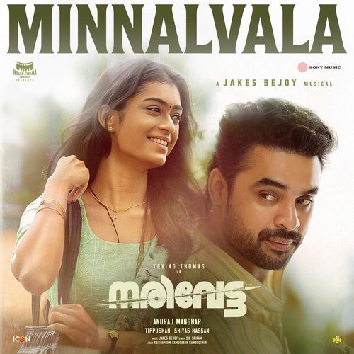 Minnalvala From Narivetta - Jakes Bejoy