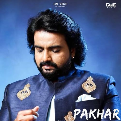 Pakhar - Adarsh Shinde