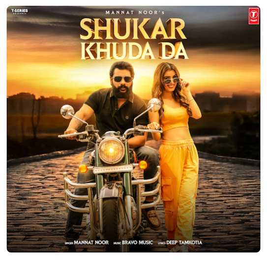 Shukar Khuda Da - Mannat Noor