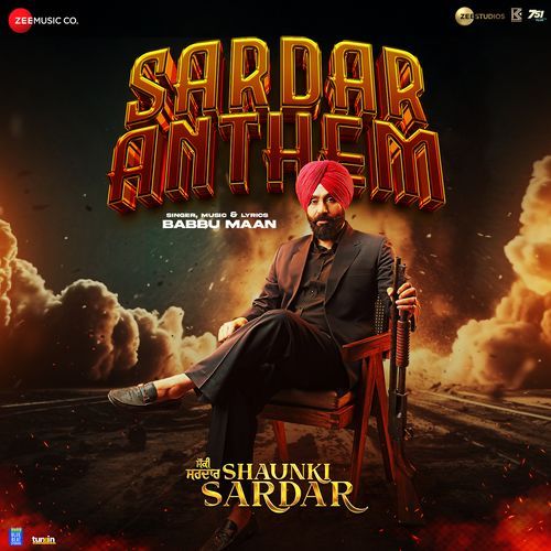 Sardar Anthem From Shaunki Sardar - Babbu Maan