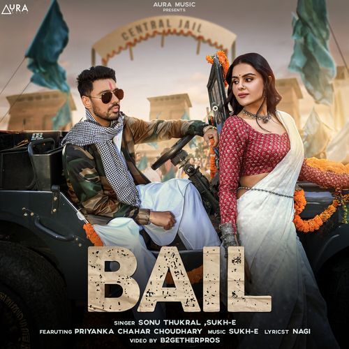 BAIL - Sonu Thukral