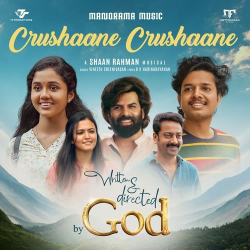 Crushaane Crushaane From Written and Directed By God - Vineeth Sreenivasan
