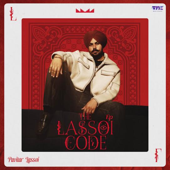Exclusive - Pavitar Lassoi