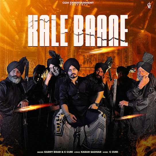 Kale Baane - Karry Brar