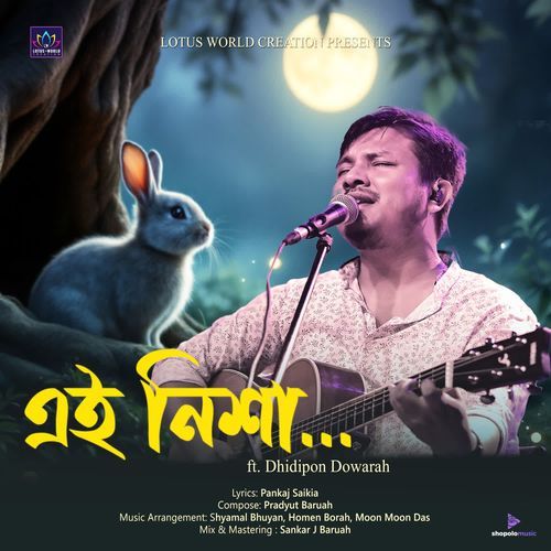 Ei Nixa - dhidipon-dowarah
