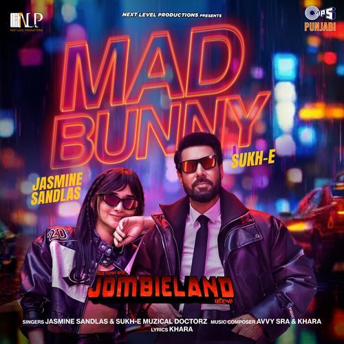 Mad Bunny From Pind Peya Saara Jombieland Baneya - Jasmine Sandlas