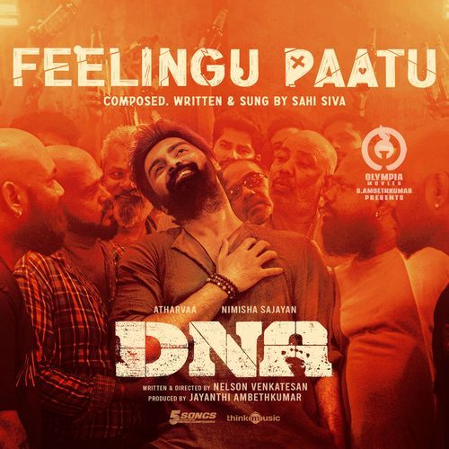 Feelingu Paatu From DNA - Sahi Siva