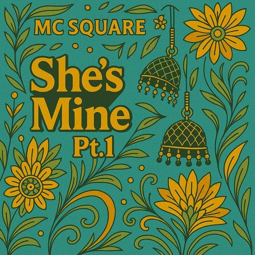 She's Mine Pt.1 - MC Square