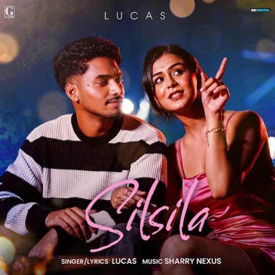 Silsila - Lucas