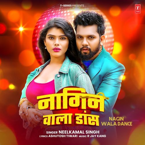 Nagin Wala Dance - Neelkamal Singh