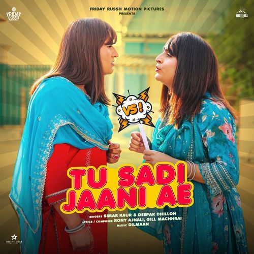 Tu Sadi Jani Ae - Simar Kaur