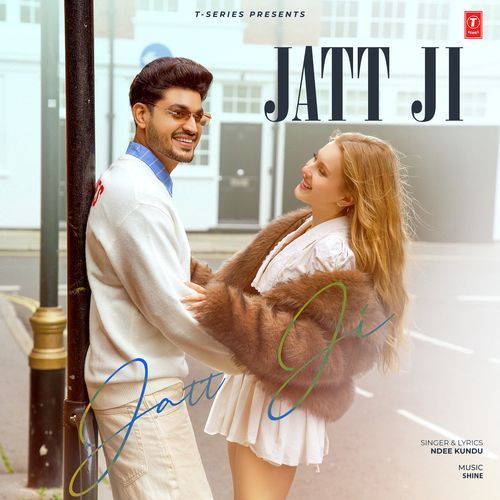 Jatt Ji - Ndee Kundu