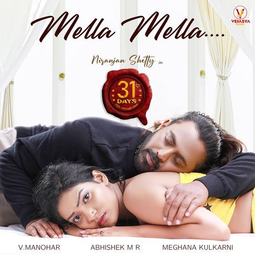 Mella Mella From 31 Days Original Motion Picture Soundtrack - Abhishek M R