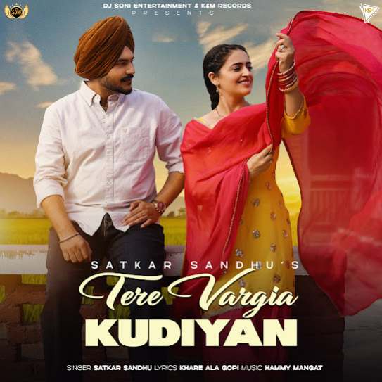 Tere Vargia Kudiyan - Satkar Sandhu