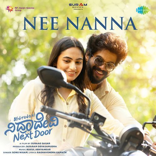Nee Nanna From Nidradevi Next Door - Raghavendra Kamath