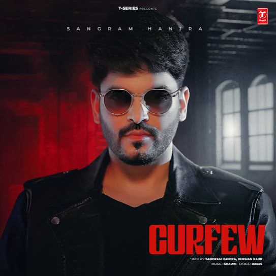 Curfew - Sangram Hanjra