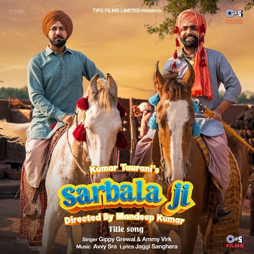 Sarbala Ji Title Song From Sarbala Ji - Gippy Grewal
