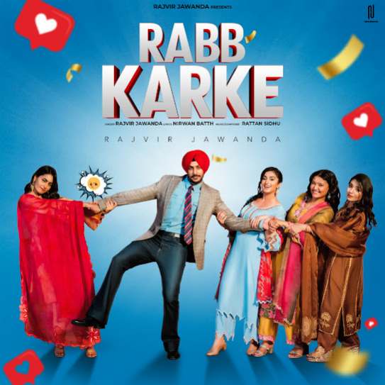 Rabb Karke - Rajvir Jawanda