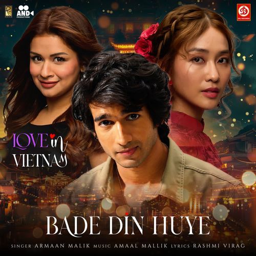 Bade Din Huye From Love In Vietnam - Amaal Mallik