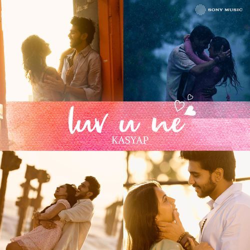 Luv U Ne - Kasyap