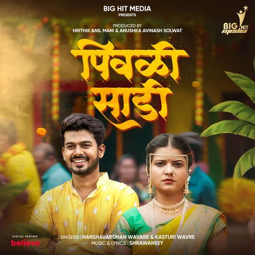 Pivali Sadi - Harshavardhan Wavare