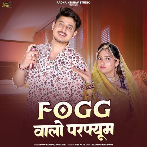 Fogg Walo Perfume - Sonu Kanwar