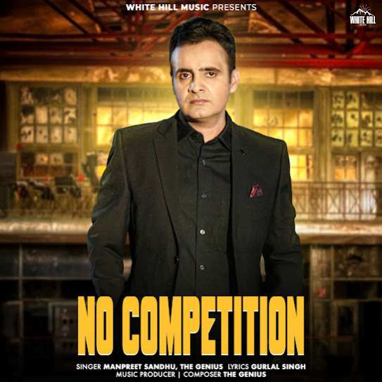 No Competition - Manpreet Sandhu