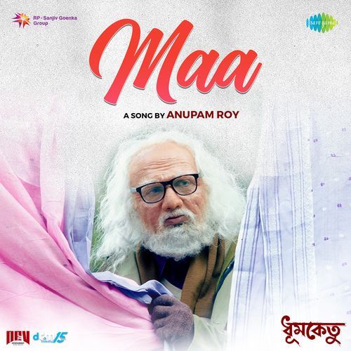 Maa From Dhumketu - Anupam Roy