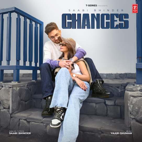 Chances - Saabi Bhinder