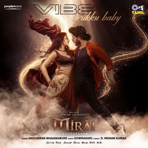 Vibe Irukku Baby From Mirai [Tamil] - D.Mohan Kumar