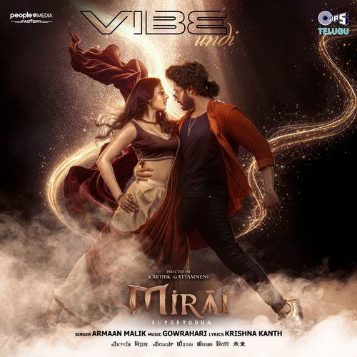 Vibe Undi From Mirai [Telugu] - Krishna Kanth