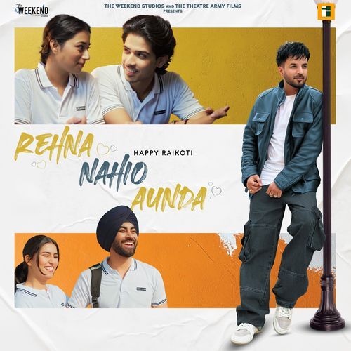 Rehna Nahio Aunda - Happy Raikoti