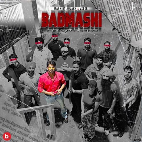 Badmashi - Mankirt Aulakh
