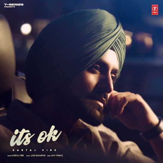 Its Ok - Sartaj Virk