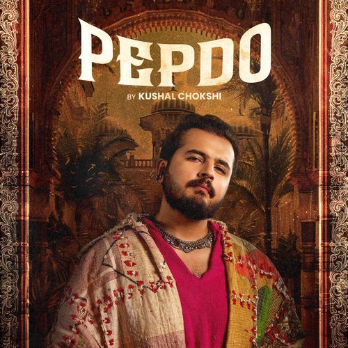 Pepdo - Kushal Chokshi