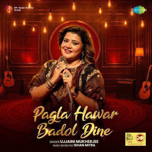 Pagla Hawar Badol Dine - Ujjaini Mukherjee