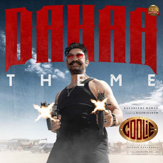 Dahaa Theme (From Coolie) - Anirudh Ravichander