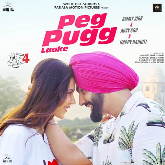 Peg Pugg Laake (Nikka Zaildar 4) - Ammy Virk