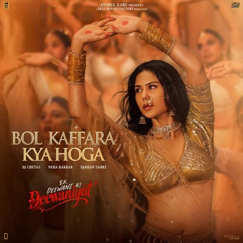 Bol Kaffara Kya Hoga From Ek Deewane Ki Deewaniyat Original Motion Picture Soundtrack - Jeet Gannguli