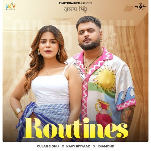 Routines - Gulab Sidhu
