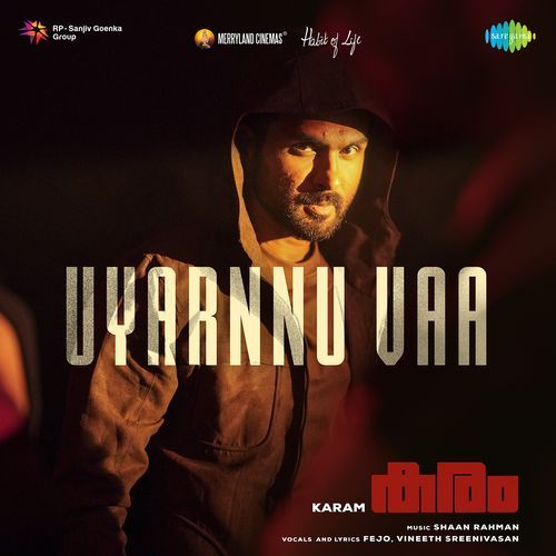 Uyarnnu Vaa From Karam - Fejo