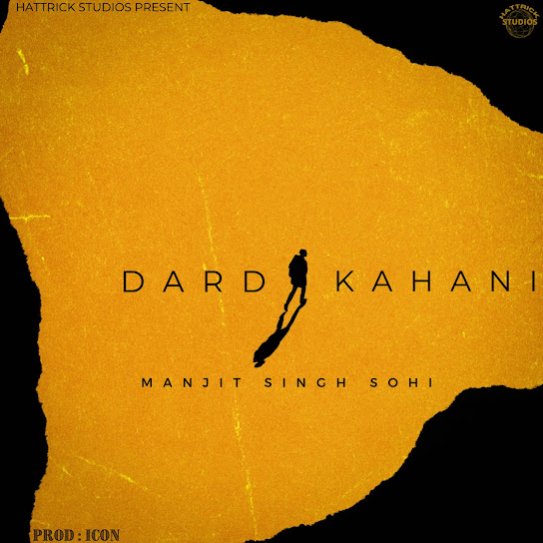 Dard Kahani - Manjit Singh Sohi