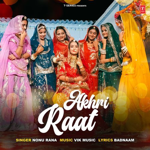 Akhri Raat - Nonu Rana