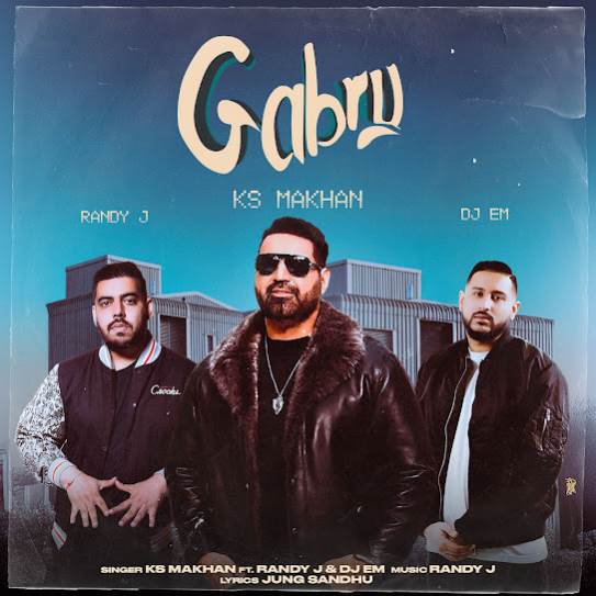 Gabru - KS Makhan